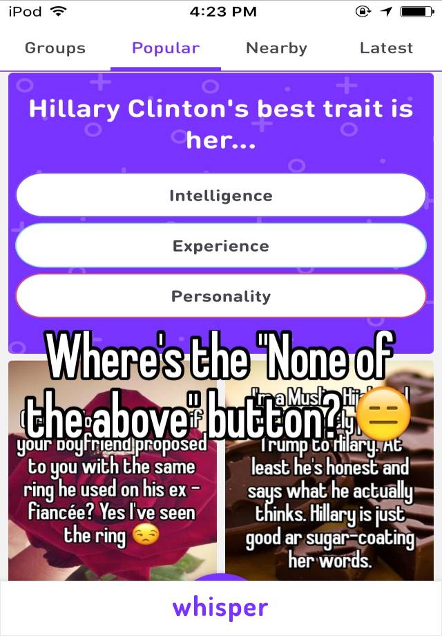 Where's the "None of the above" button? 😑