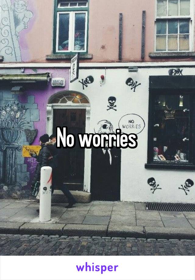 No worries 
