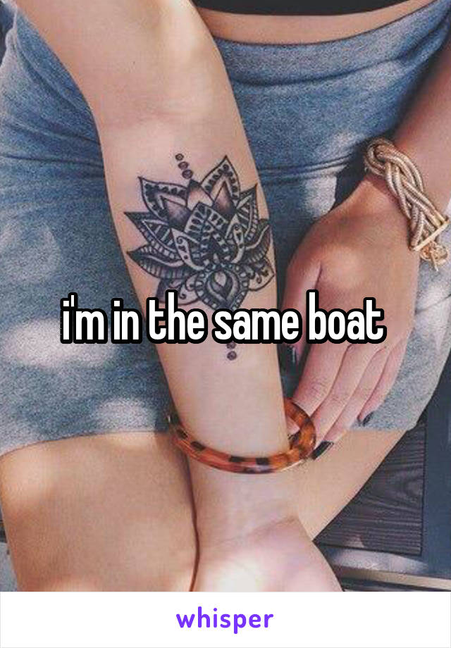 i'm in the same boat 