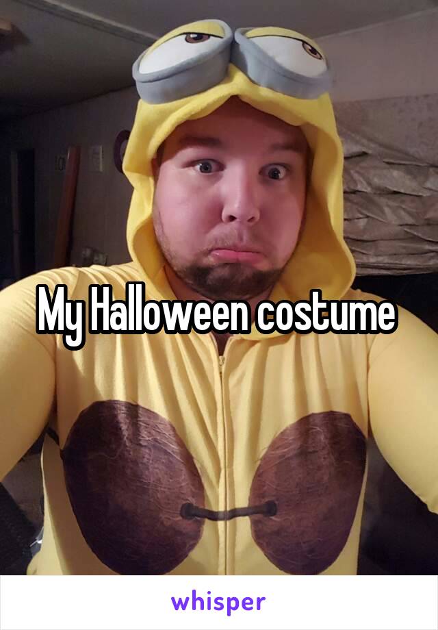 My Halloween costume 