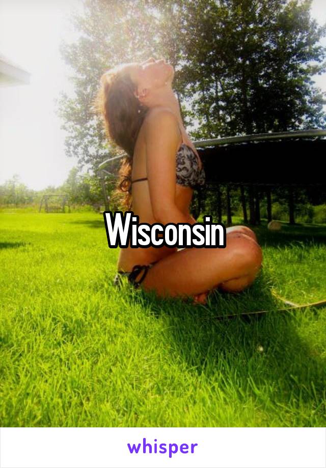 Wisconsin