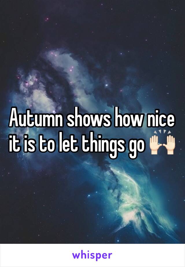 Autumn shows how nice it is to let things go 🙌🏻 