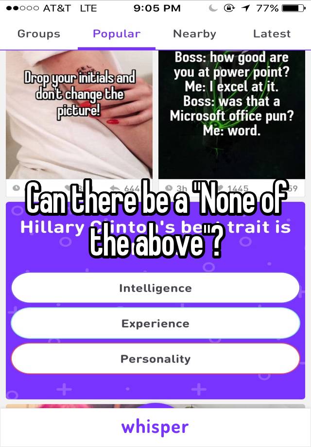 Can there be a "None of the above"?