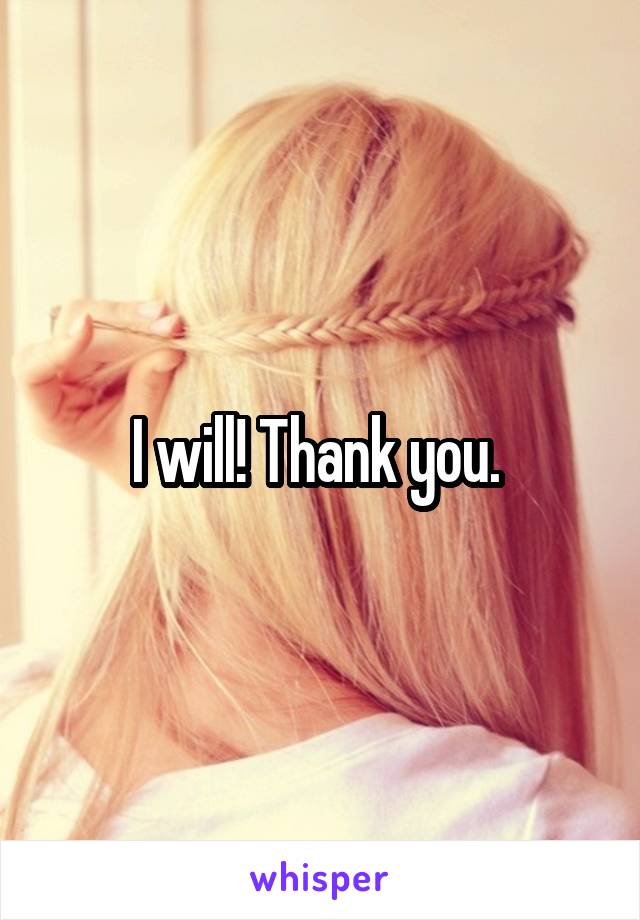 I will! Thank you. 