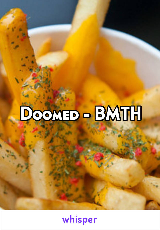 Doomed - BMTH