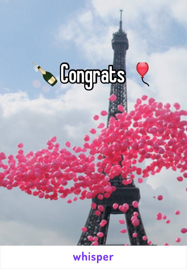 🍾 Congrats 🎈 