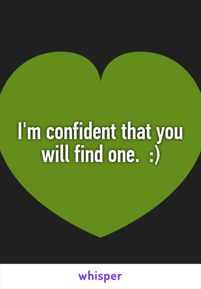 I'm confident that you will find one.  :)