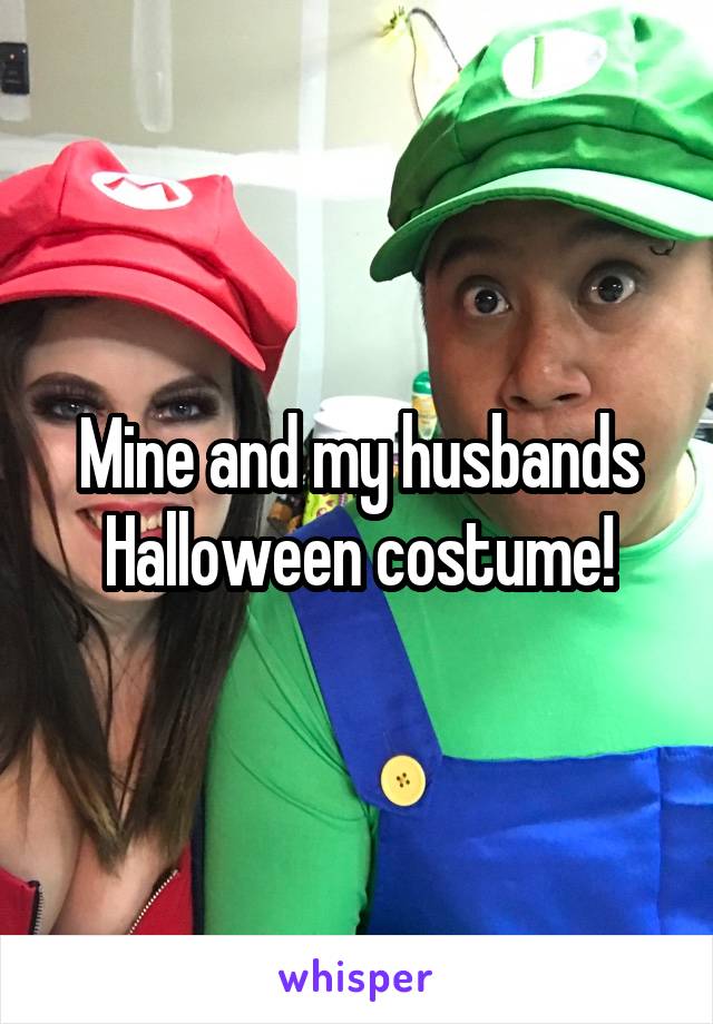 Mine and my husbands Halloween costume!