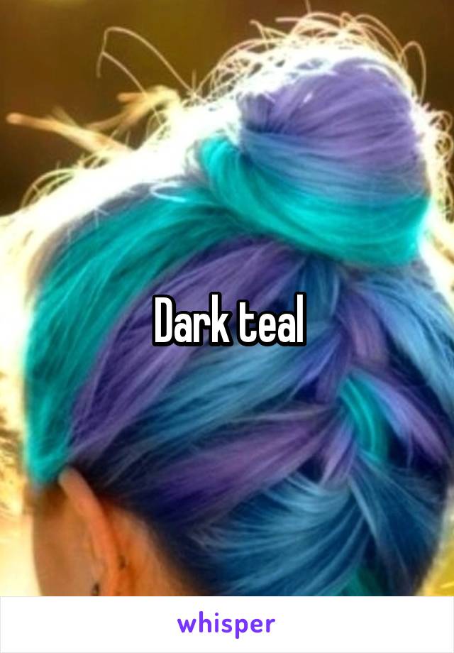 Dark teal