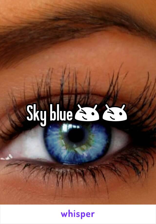 Sky blue😉😉