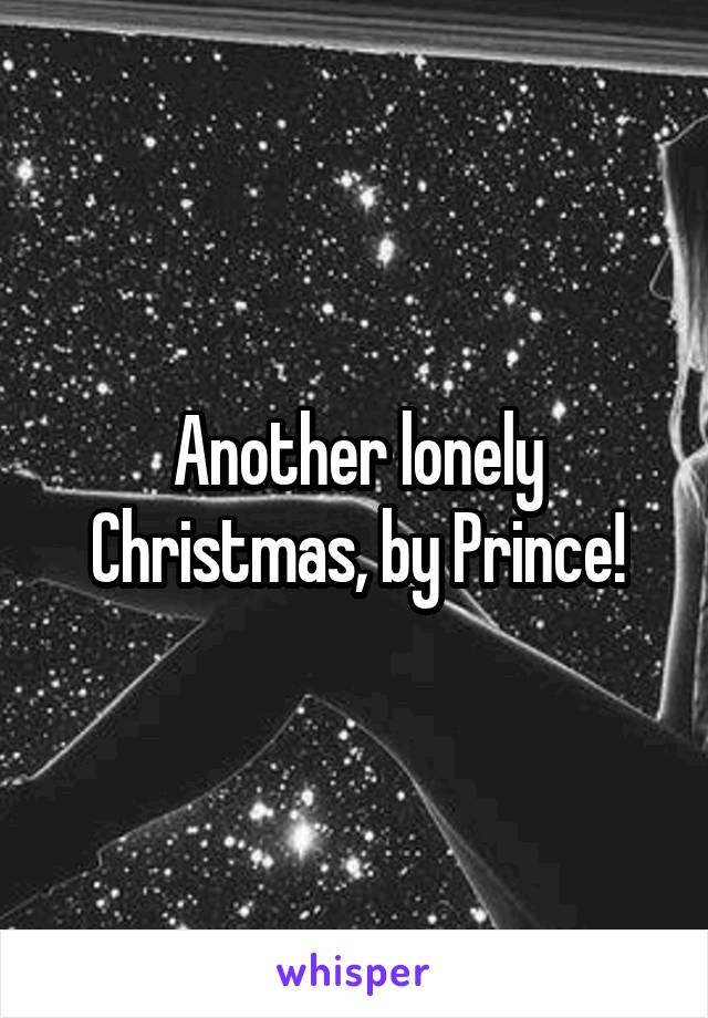 Another lonely Christmas, by Prince!
