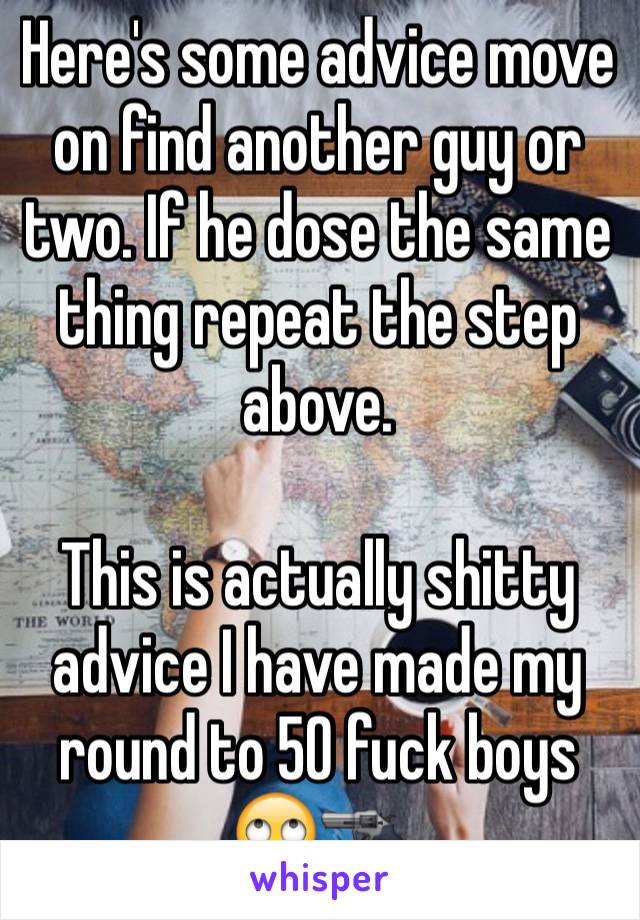 Here's some advice move on find another guy or two. If he dose the same thing repeat the step above.

This is actually shitty advice I have made my round to 50 fuck boys 🙄🔫
