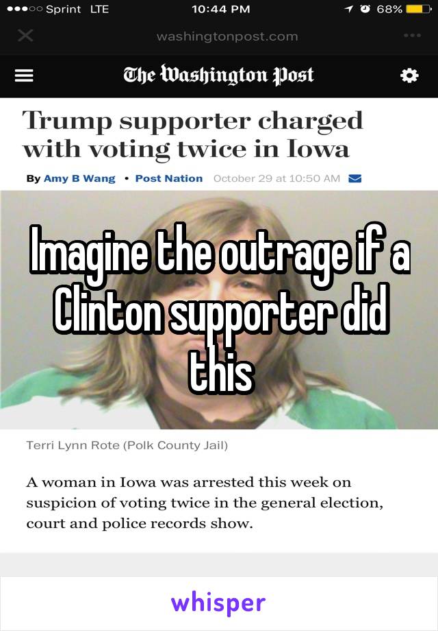 Imagine the outrage if a Clinton supporter did this