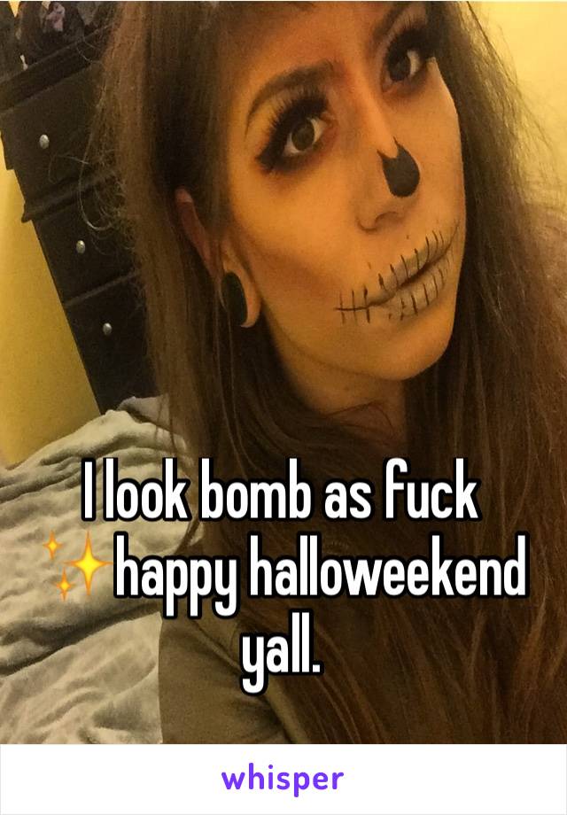 I look bomb as fuck ✨happy halloweekend yall. 