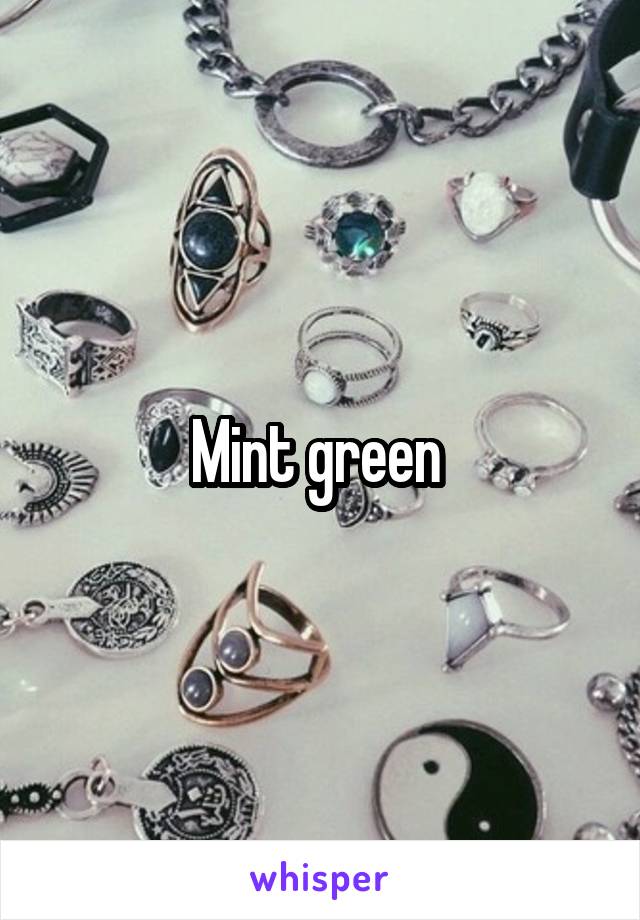 Mint green 