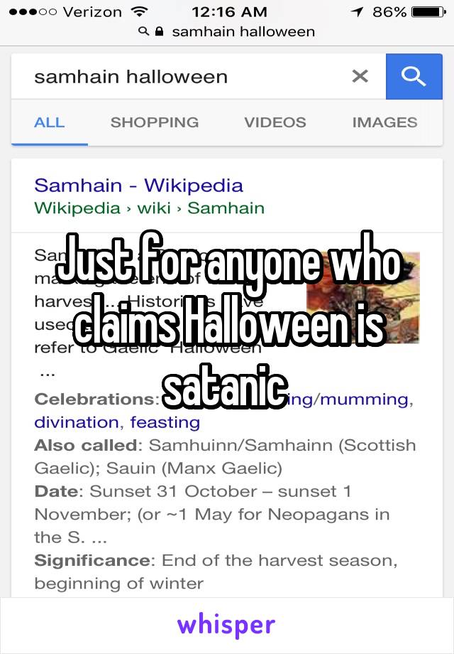 Just for anyone who claims Halloween is satanic 