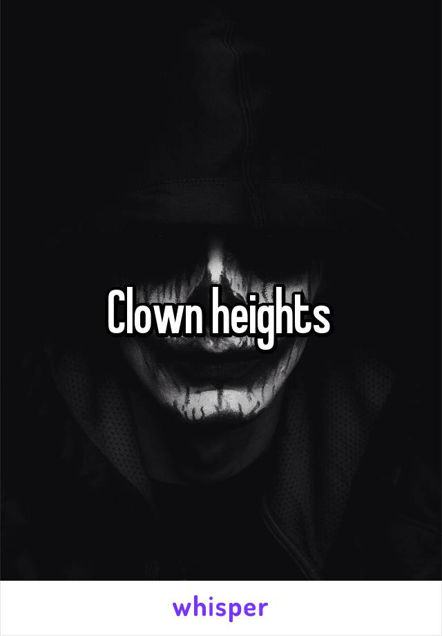Clown heights 
