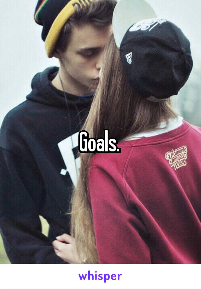 Goals. 