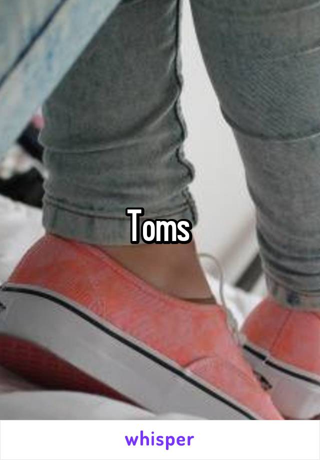 Toms 