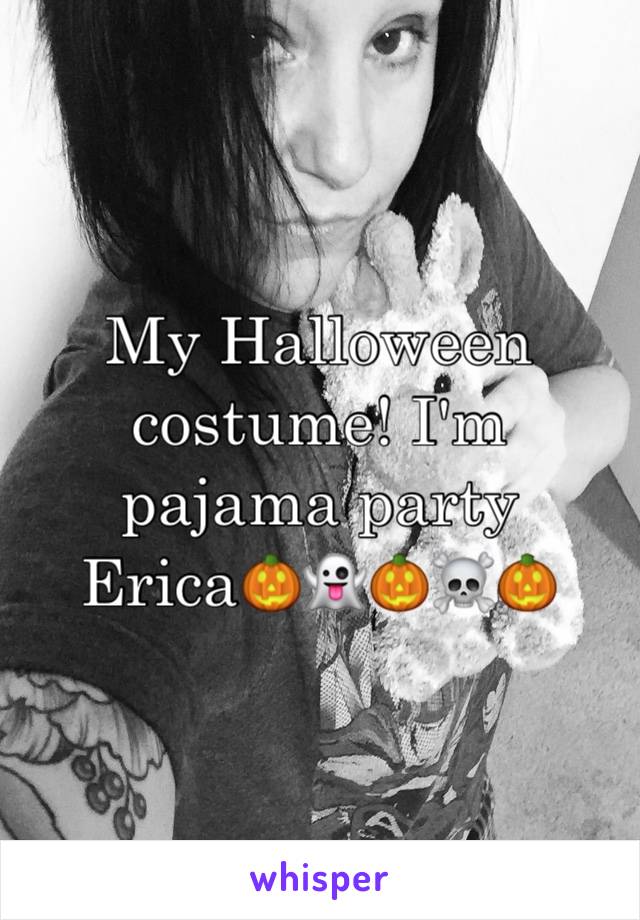 My Halloween costume! I'm pajama party Erica🎃👻🎃☠️🎃
