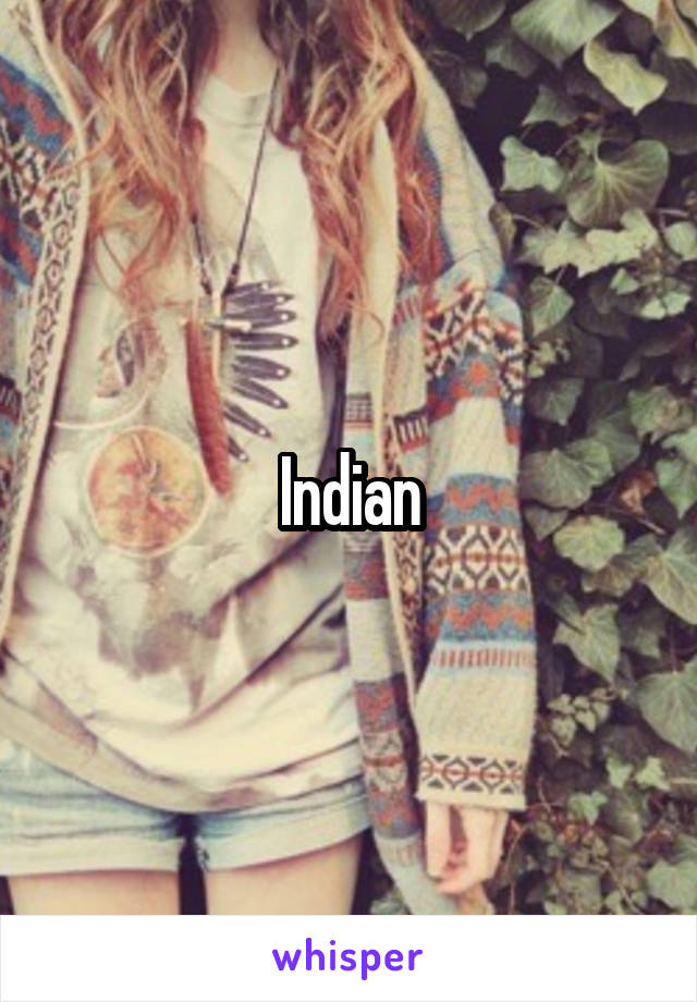 Indian