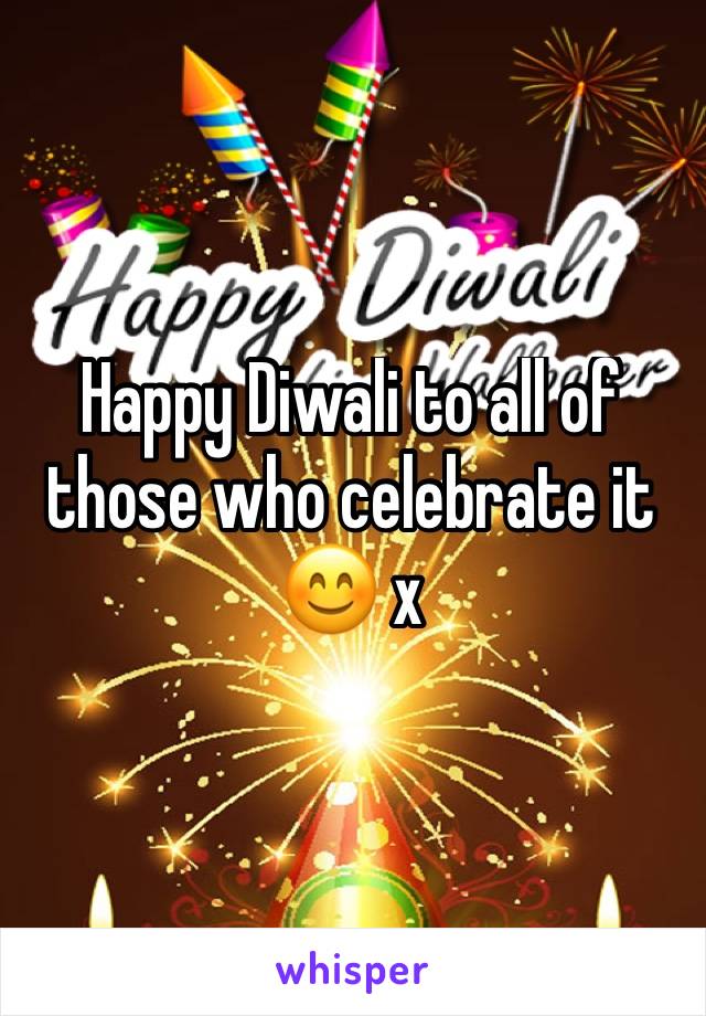 Happy Diwali to all of those who celebrate it 😊 x 
