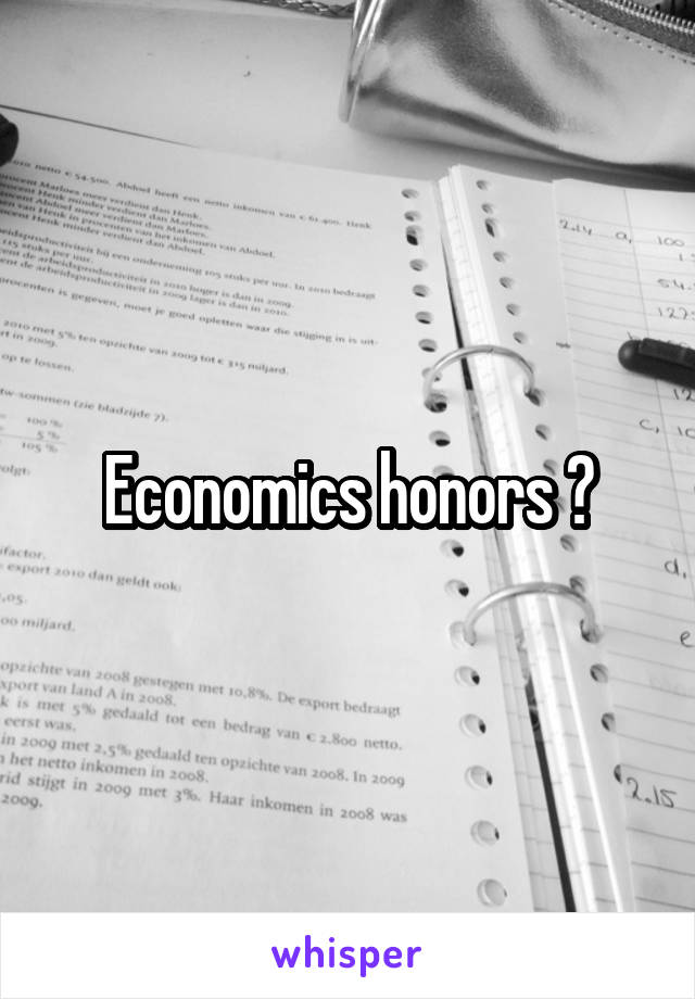 Economics honors ?