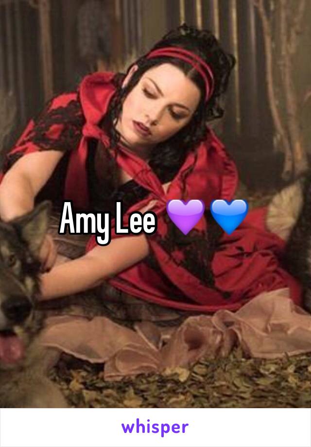 Amy Lee 💜💙