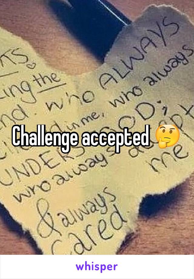 Challenge accepted 🤔