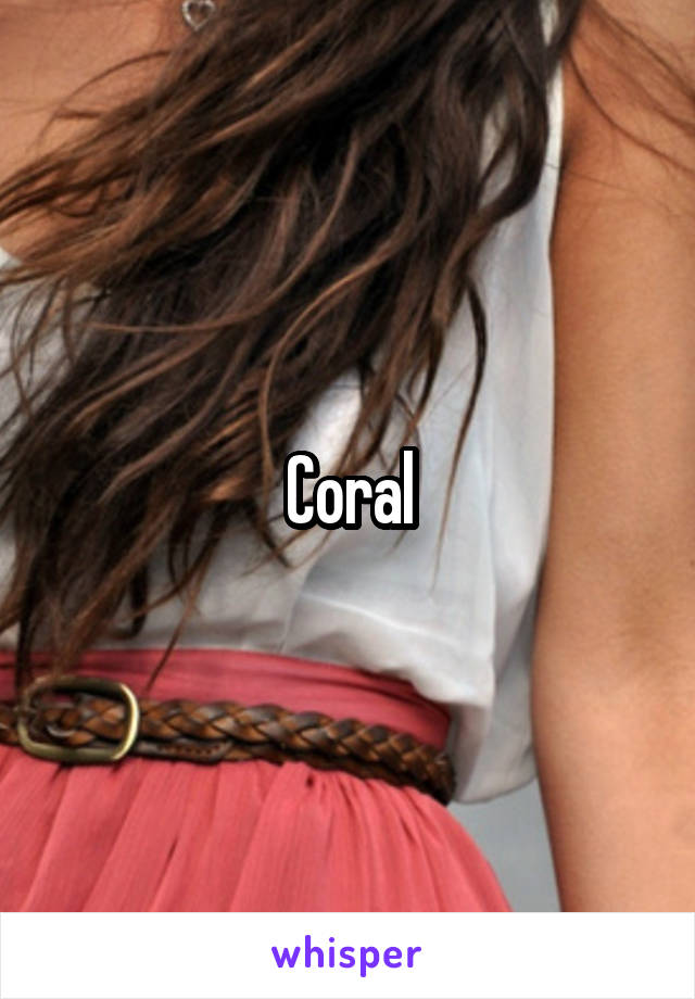 Coral