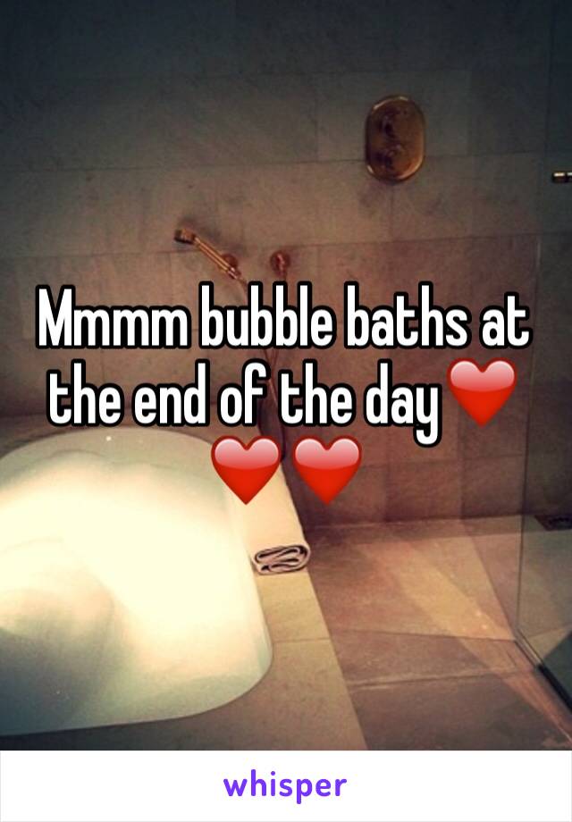 Mmmm bubble baths at the end of the day❤️❤️❤️
