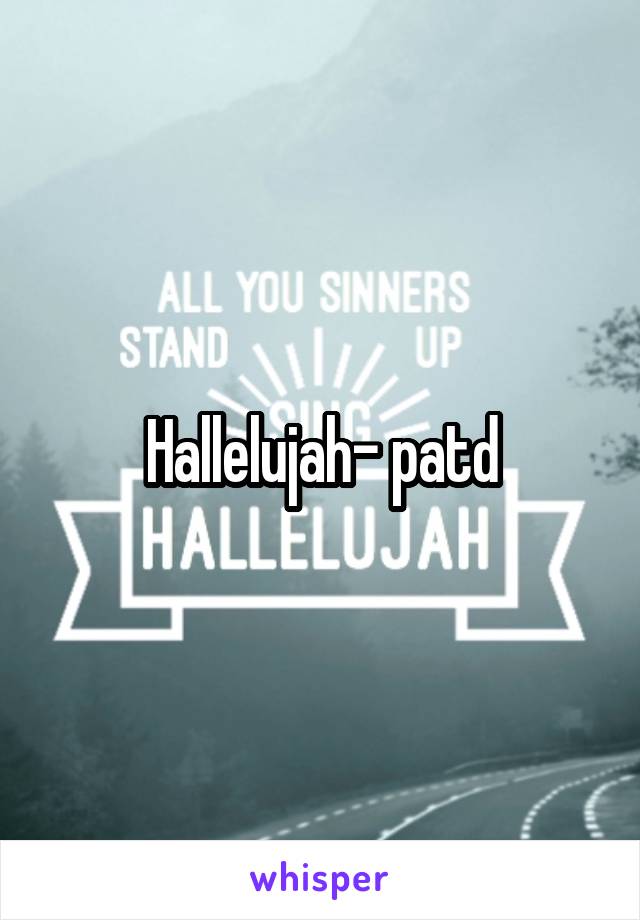 Hallelujah- patd