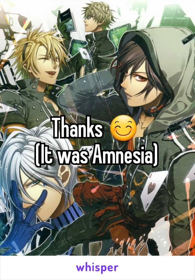 Thanks 😊 
(It was Amnesia)