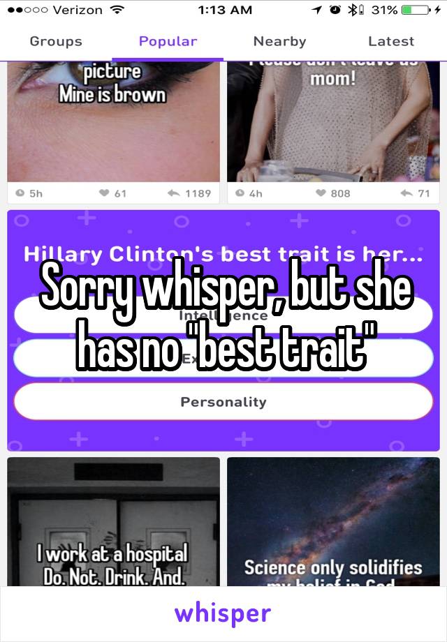 Sorry whisper, but she has no "best trait"