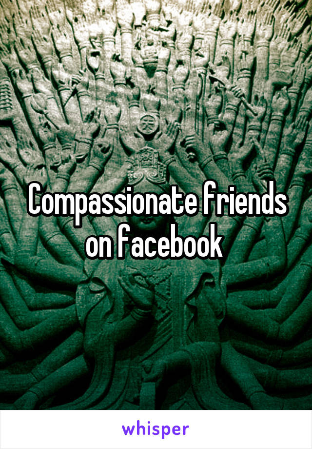 Compassionate friends on facebook 