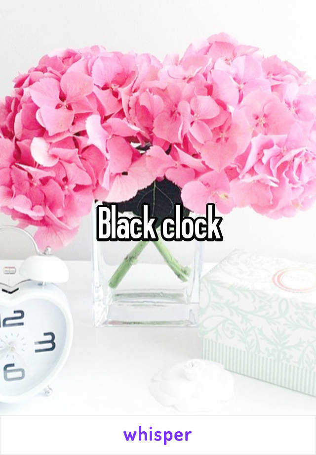 Black clock