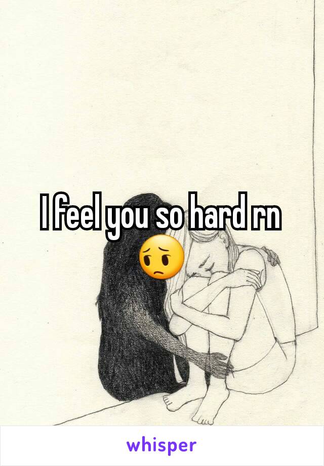 I feel you so hard rn 😔