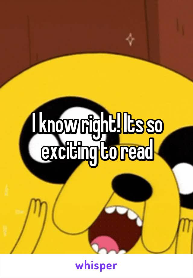 I know right! Its so exciting to read
