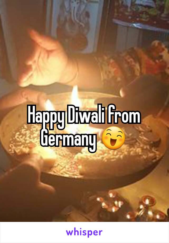 Happy Diwali from Germany 😄