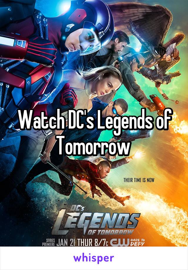 Watch DC's Legends of Tomorrow 