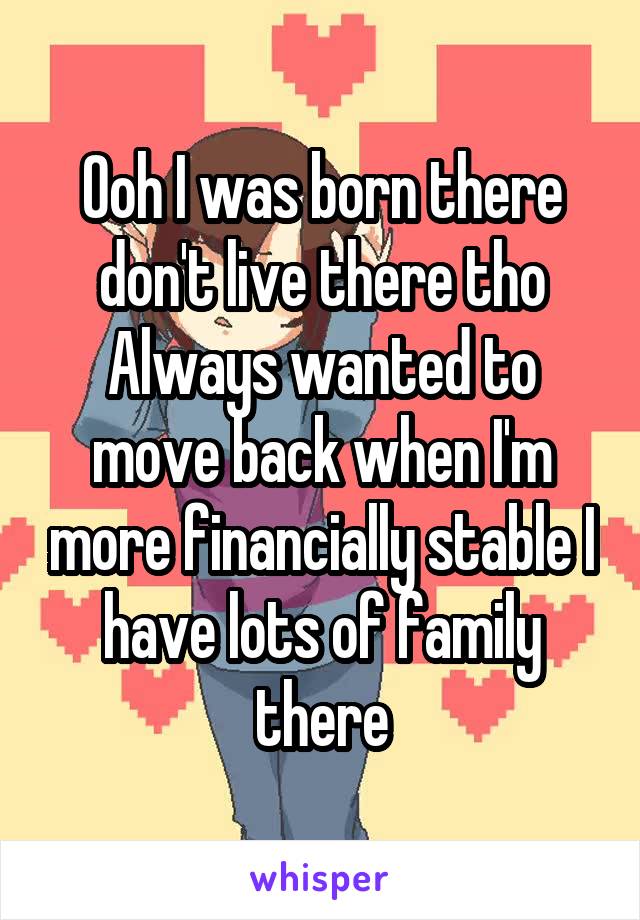 Ooh I was born there don't live there tho
Always wanted to move back when I'm more financially stable I have lots of family there