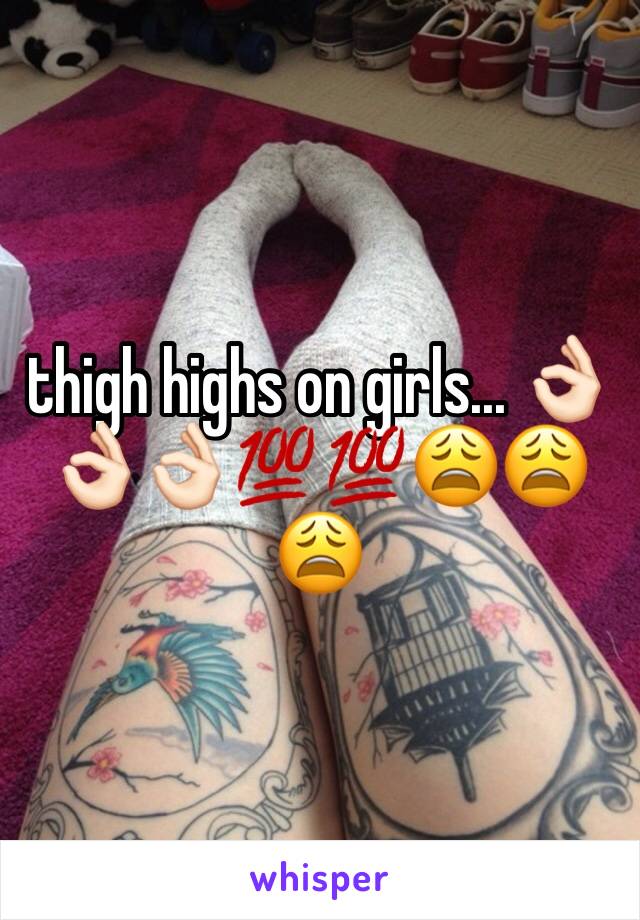 thigh highs on girls... 👌🏻👌🏻👌🏻💯💯😩😩😩