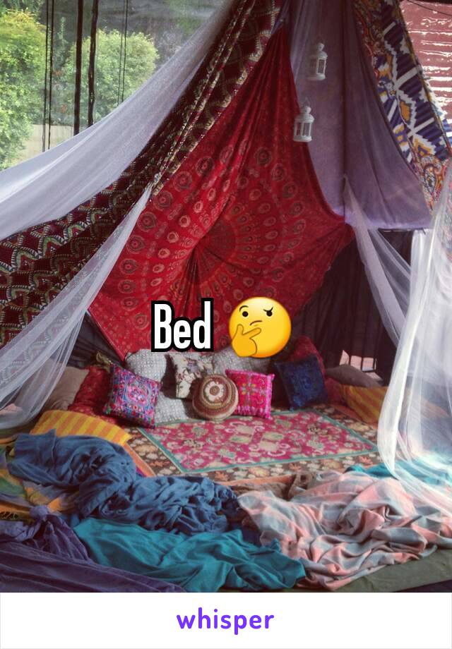 Bed 🤔