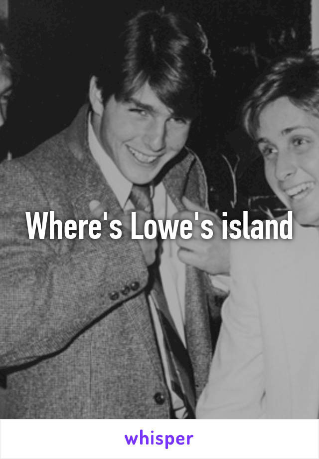 Where's Lowe's island