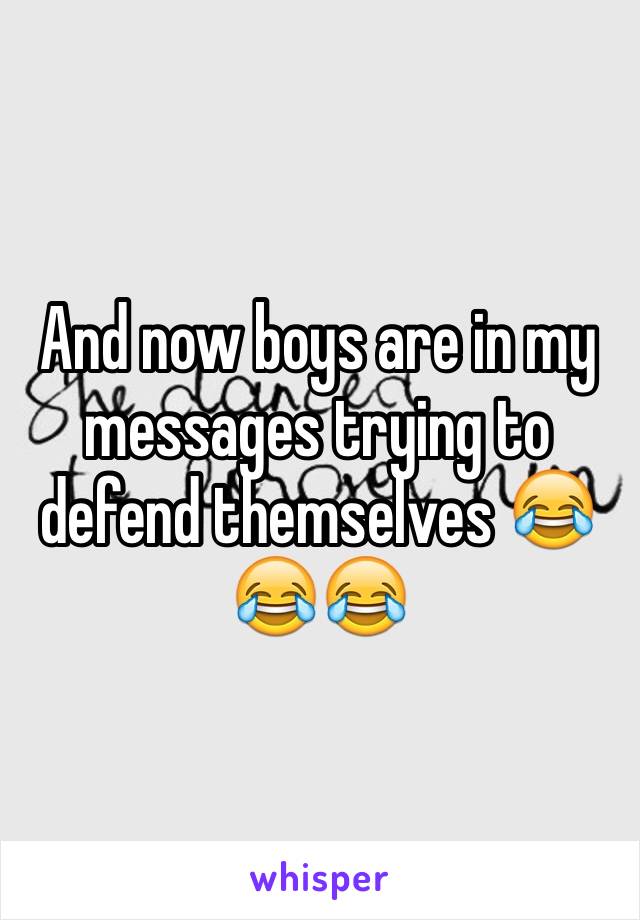 And now boys are in my messages trying to defend themselves 😂😂😂 