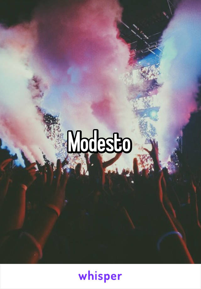 Modesto 