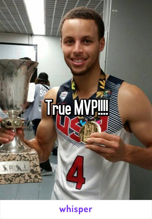 True MVP!!!!