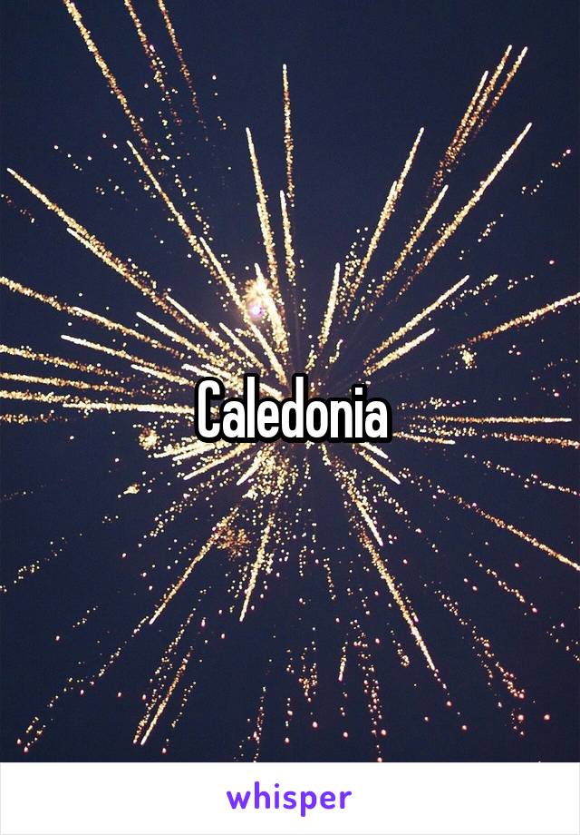 Caledonia