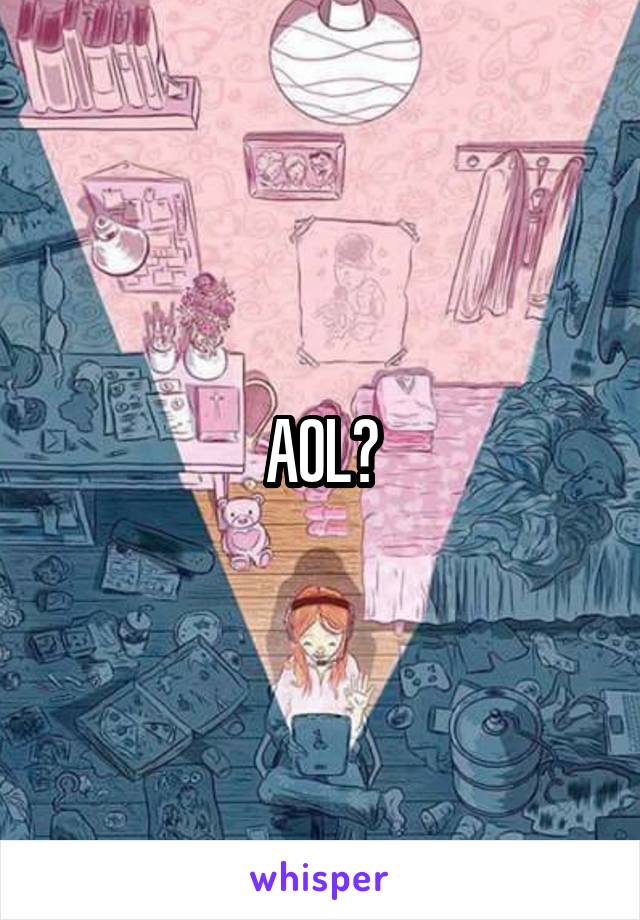 AOL?