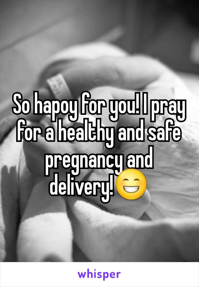 So hapoy for you! I pray for a healthy and safe pregnancy and delivery!😁